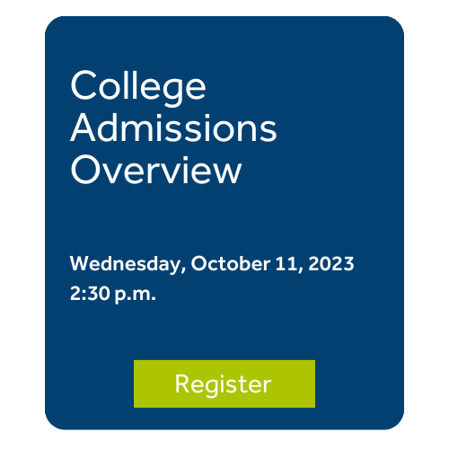 College Admissions Overview