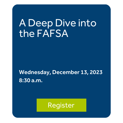  A Deep Dive into the FAFSA 