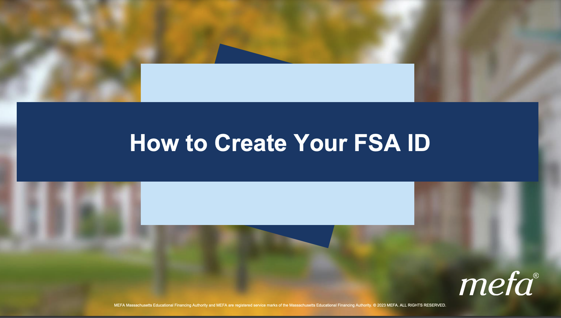 How to Create Your FSA ID MEFA