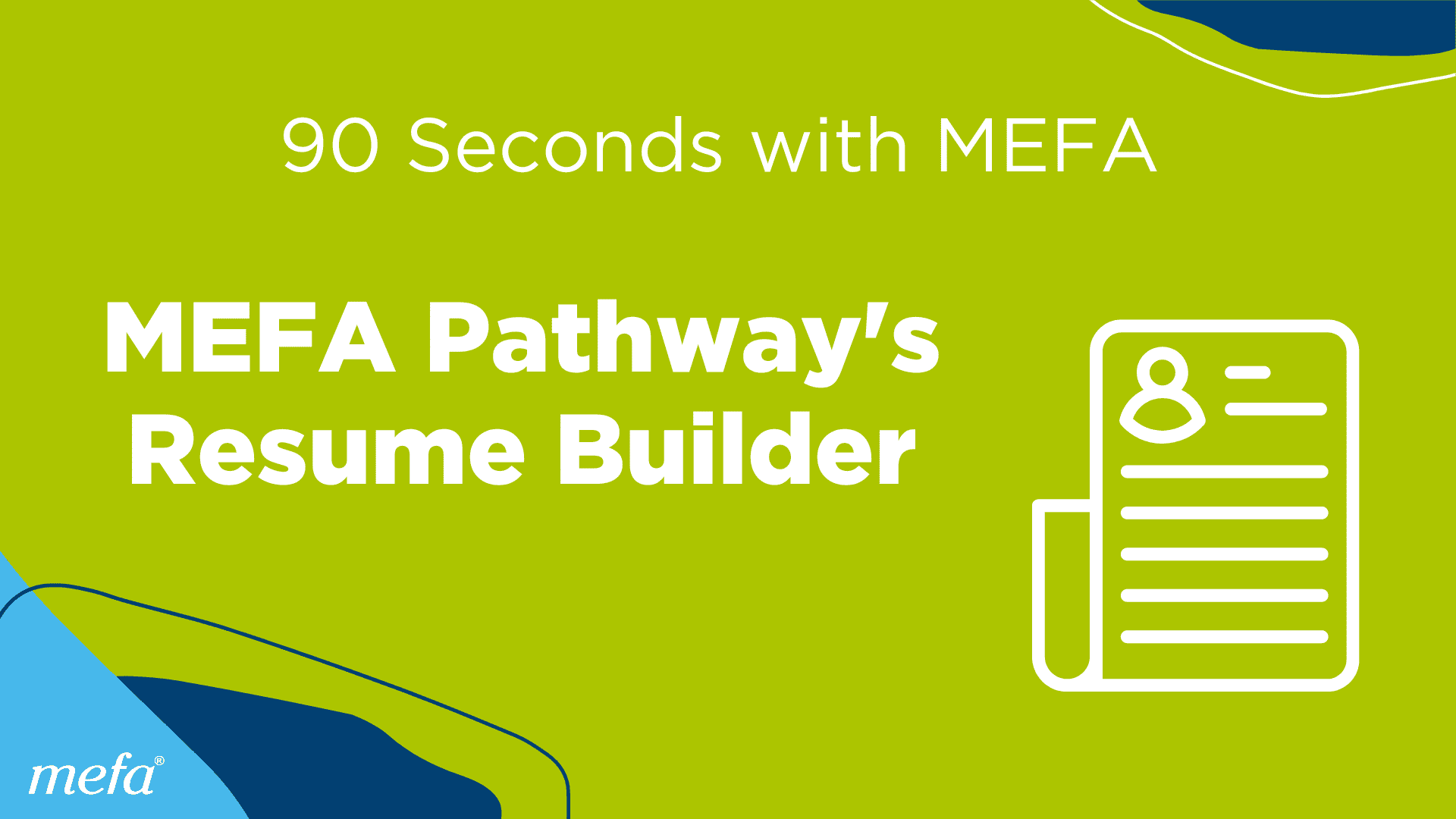 MEFA Pathway’s My Resume Tool