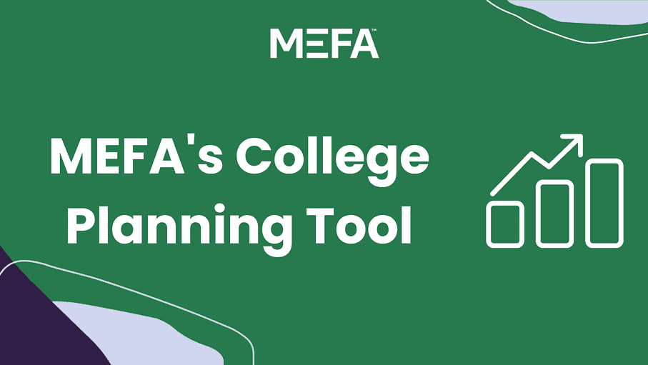 Cover with title reading "MEFA's College Planning Tool Cover"