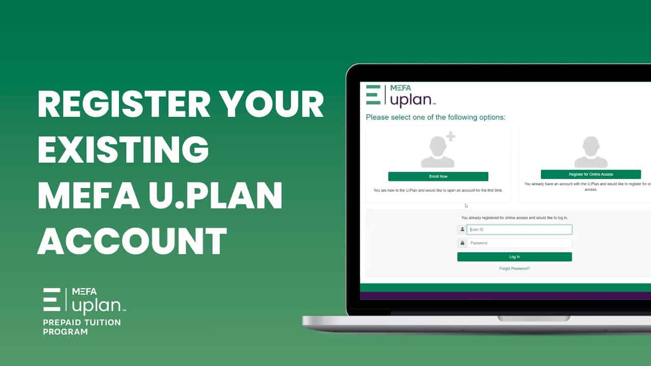 Register Your Existing MEFA U.Plan Account