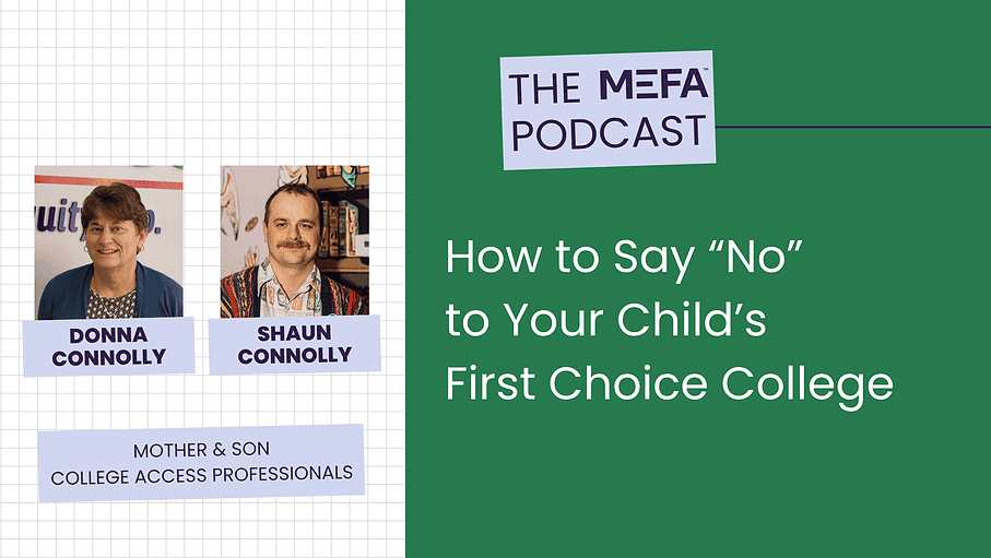 How to Say “No” to Your Child’s First Choice College