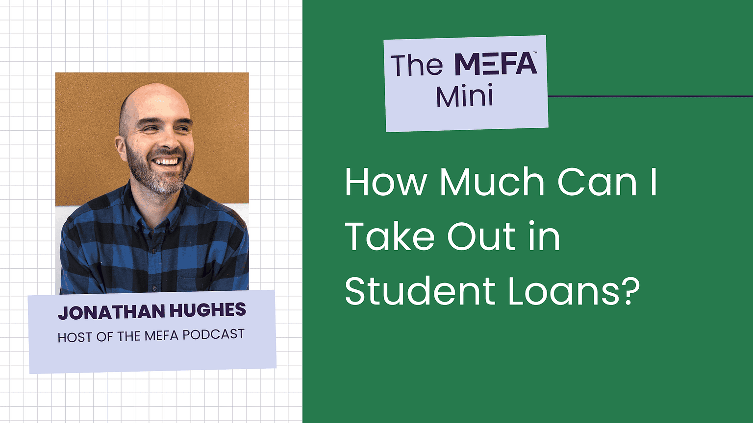 MEFA Mini: How Much Can I Take Out in Student Loans? - mefa.org